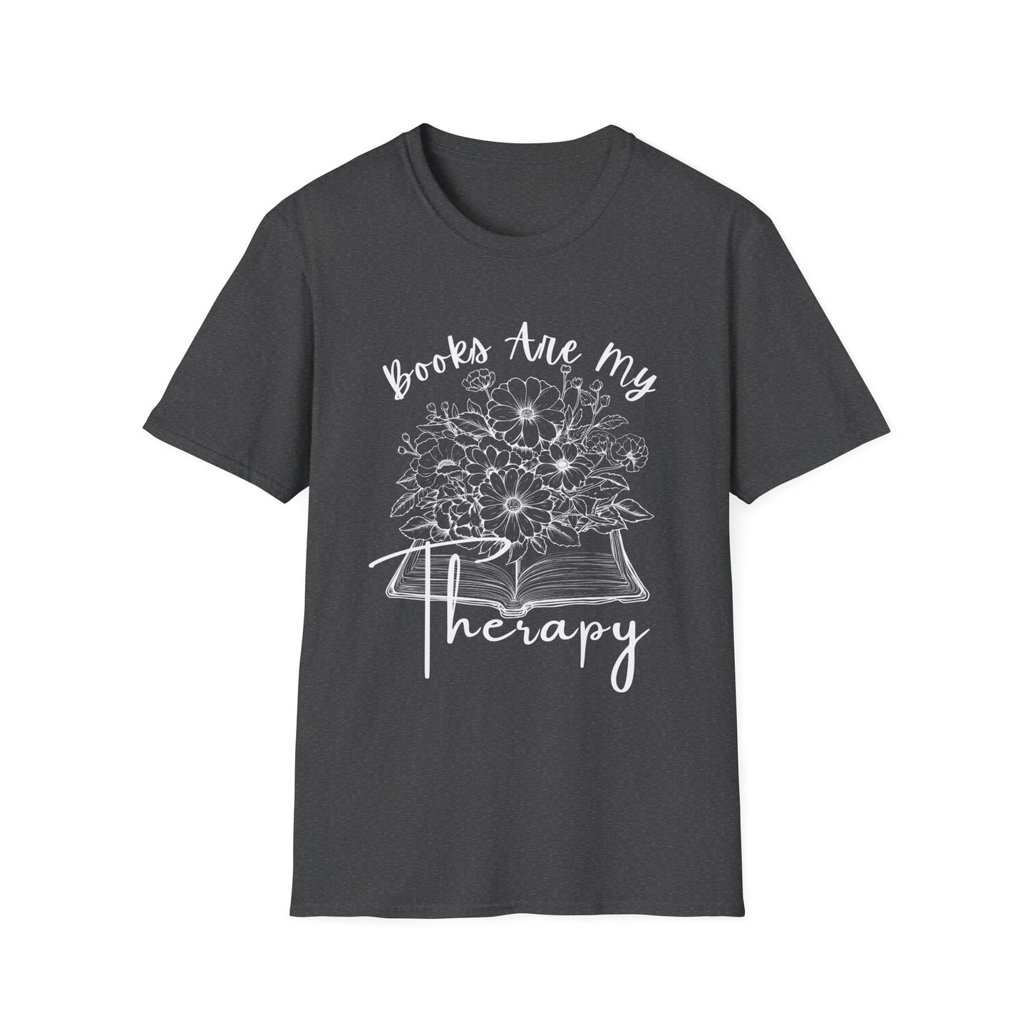 Books Are My Therapy T-Shirt, Cozy Floral Book Lover Tee
