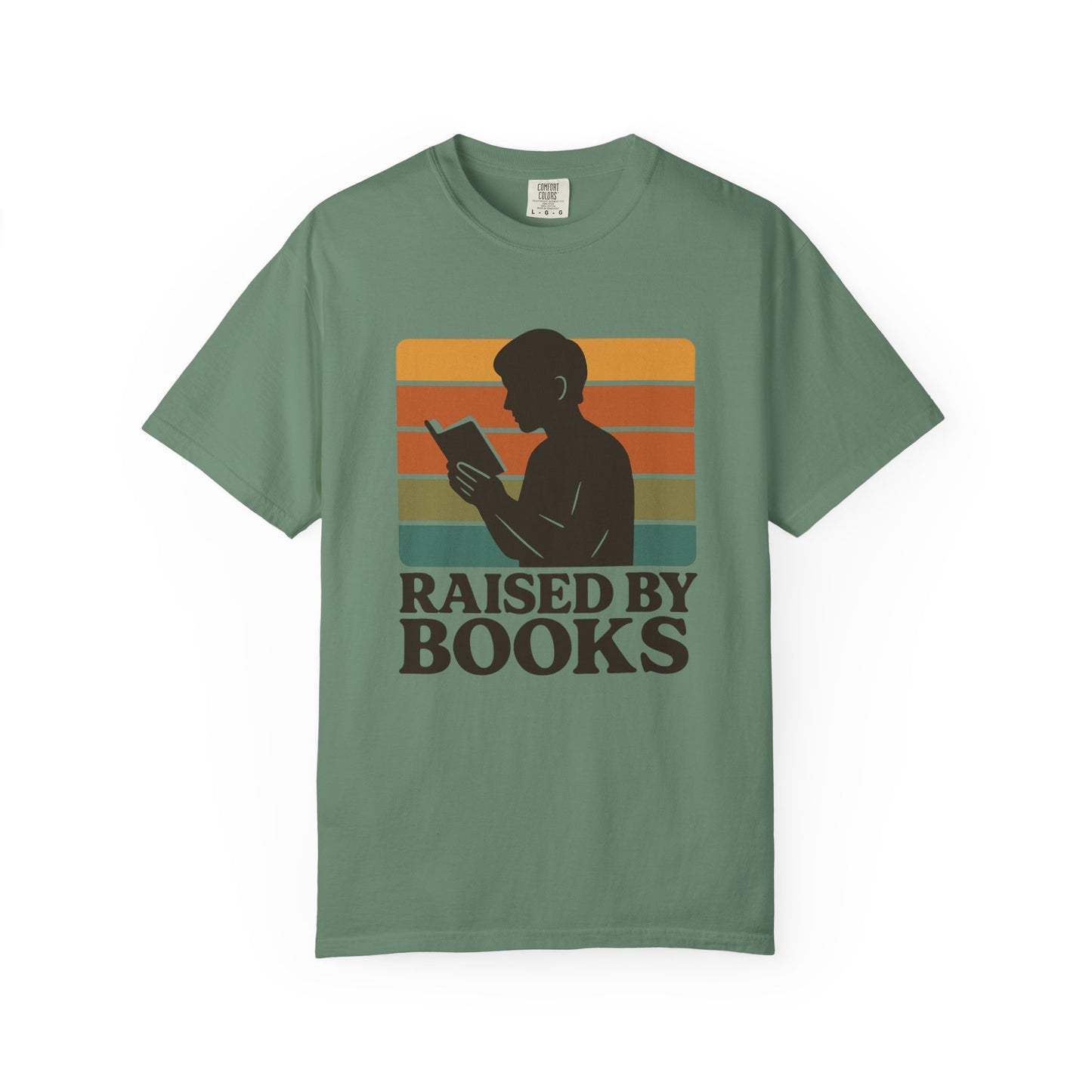 Raised By Books T-shirt | Book Lover's Comfort Colors T-shirt