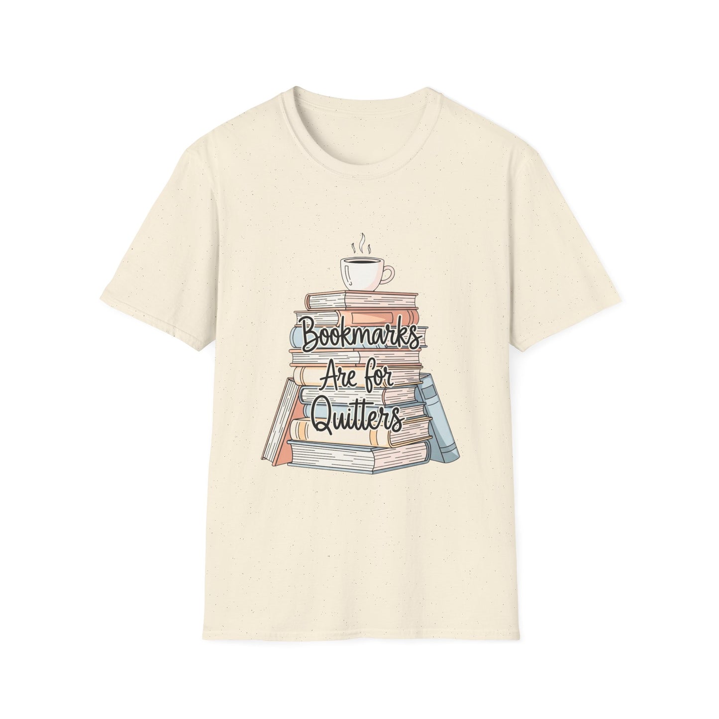 Bookmarks are for quitters T-shirt | Book Lover's Unisex T-Shirt