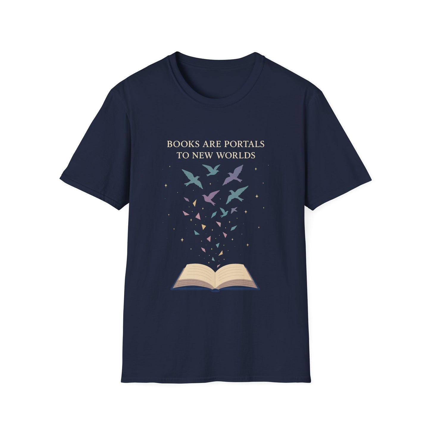 Books are portals to new worlds t-shirt | Book Lover's Unisex T-Shirt