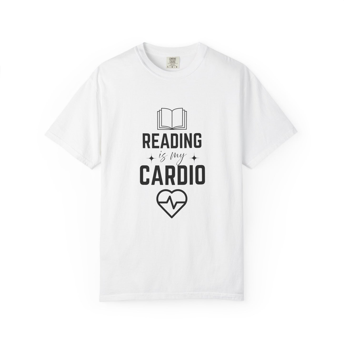Reading Is My Cardio Book Lover's T-Shirt | Comfort Colors T-shirt