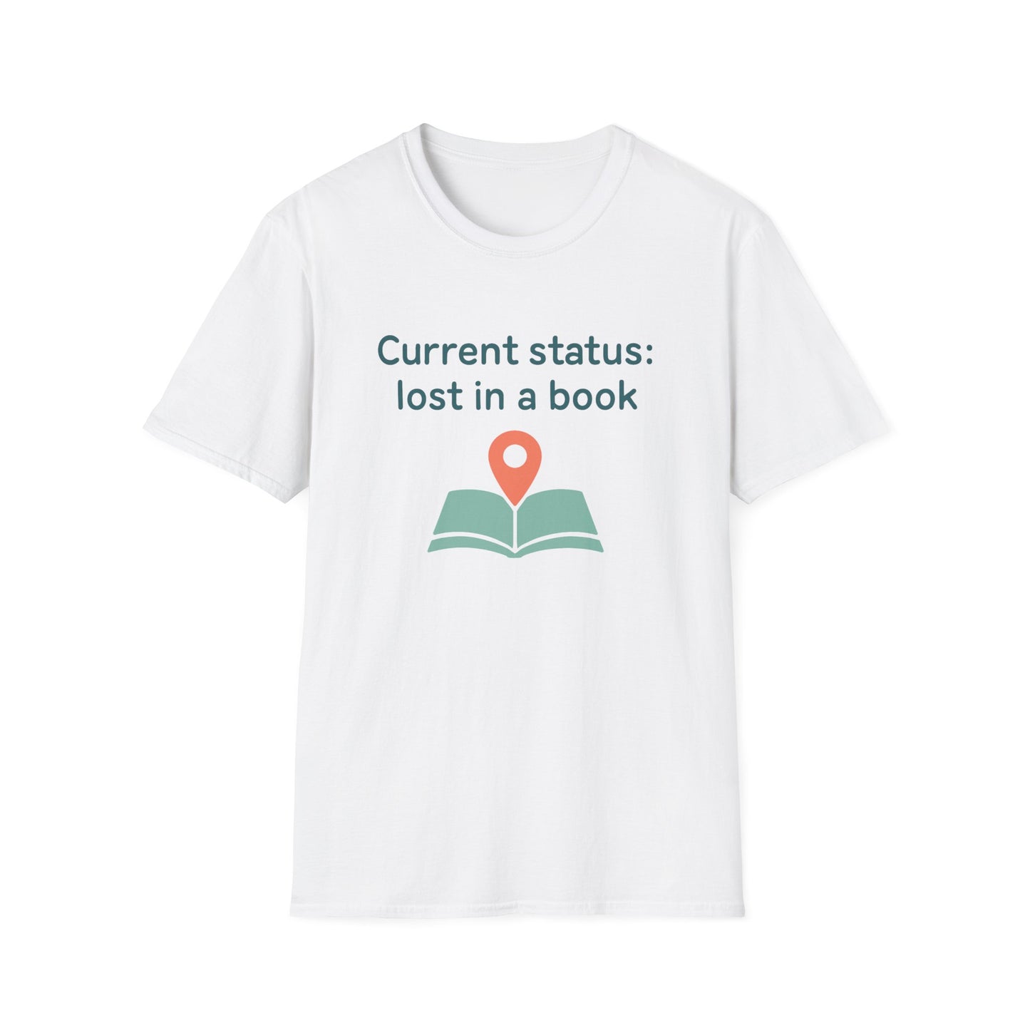 Current status, lost in a book t-shirt | Book Lover T-Shirt