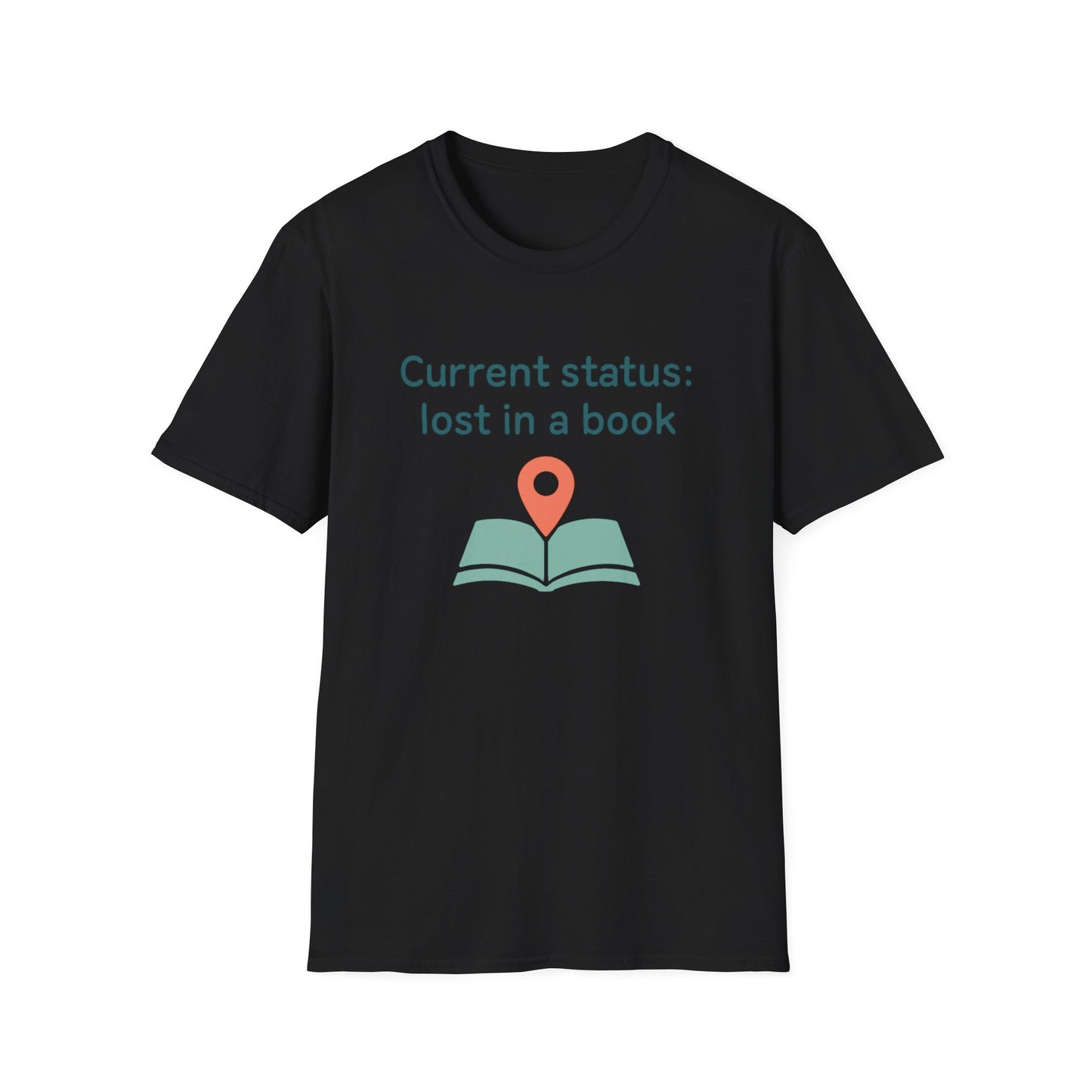 Current status, lost in a book t-shirt | Book Lover T-Shirt