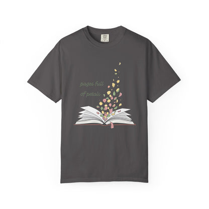 Pages Full of Petals Book Lover T-shirt | Comfort Colors T-shirt
