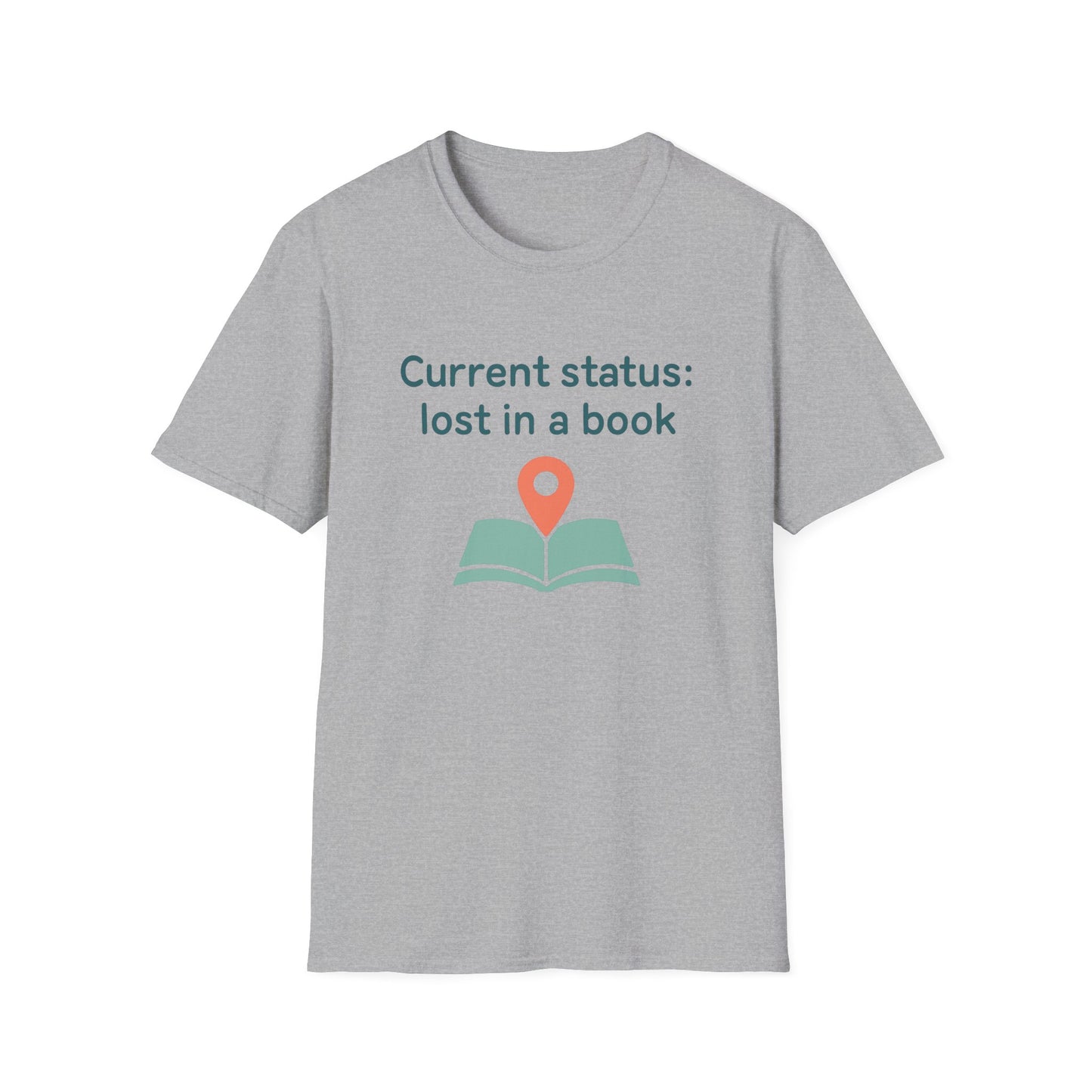 Current status, lost in a book t-shirt | Book Lover T-Shirt