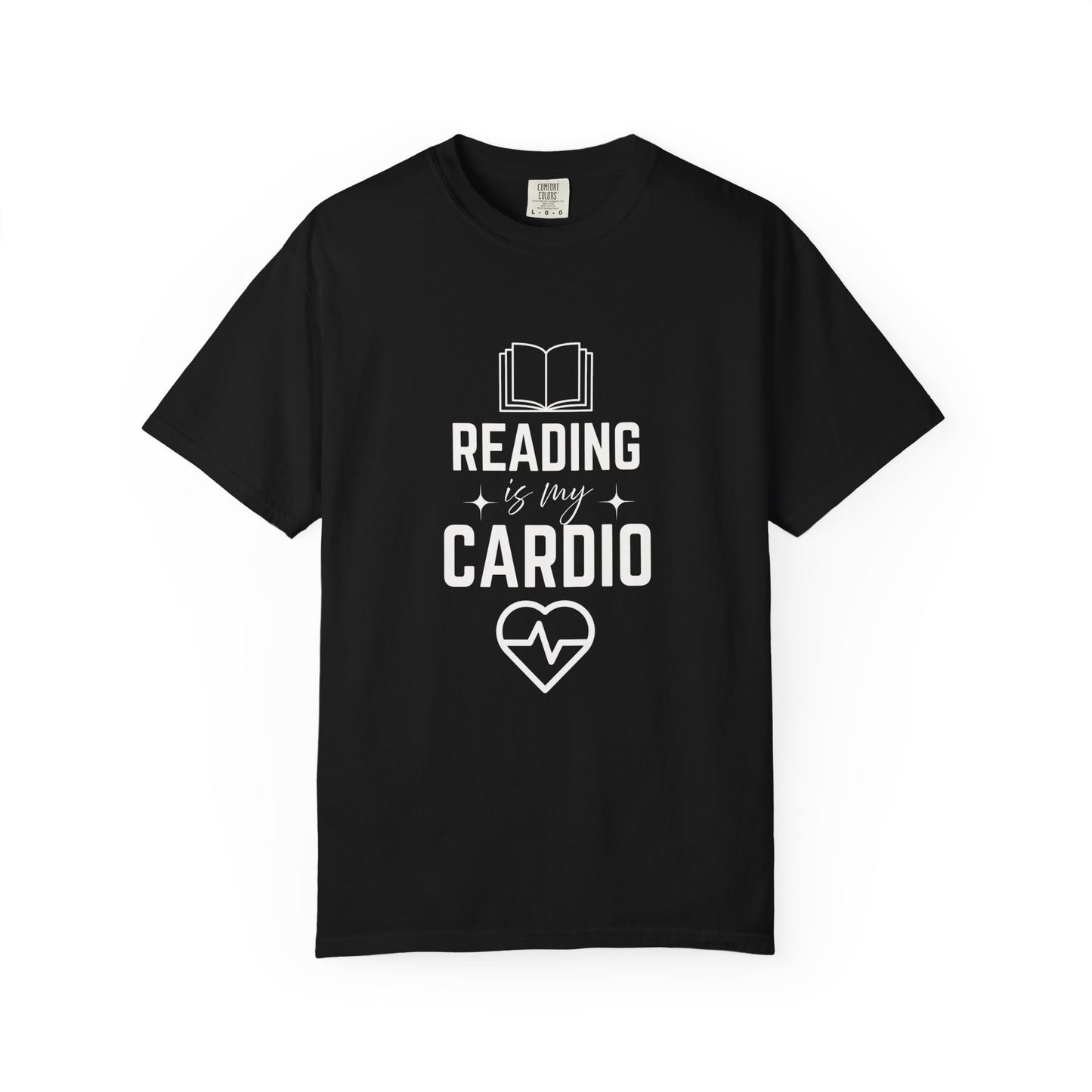 Reading Is My Cardio Book Lover's T-Shirt | Comfort Colors T-shirt