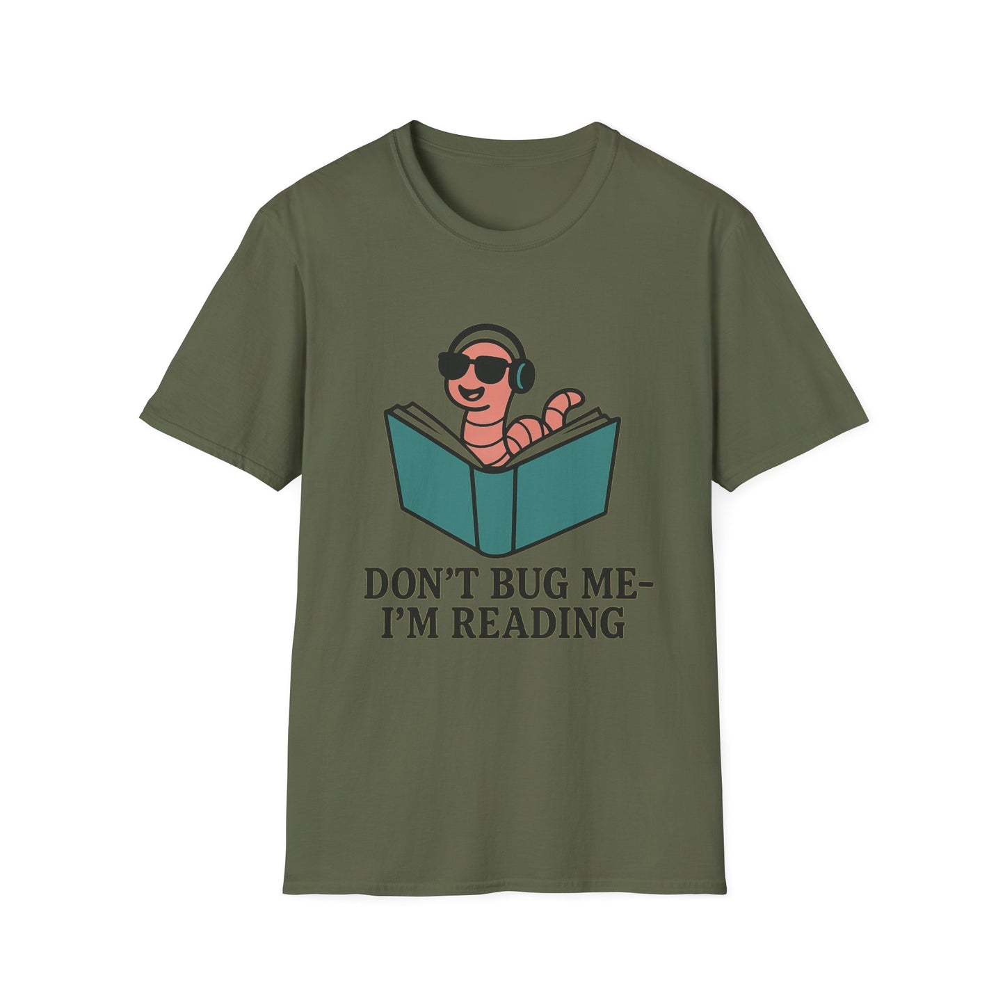 Don't bug me I'm reading, bookworm Reading Unisex T-Shirt