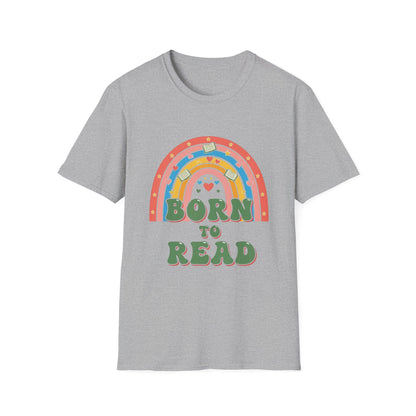 Born to Read T-Shirt | Rainbow Book Lover's Unisex T-shirt