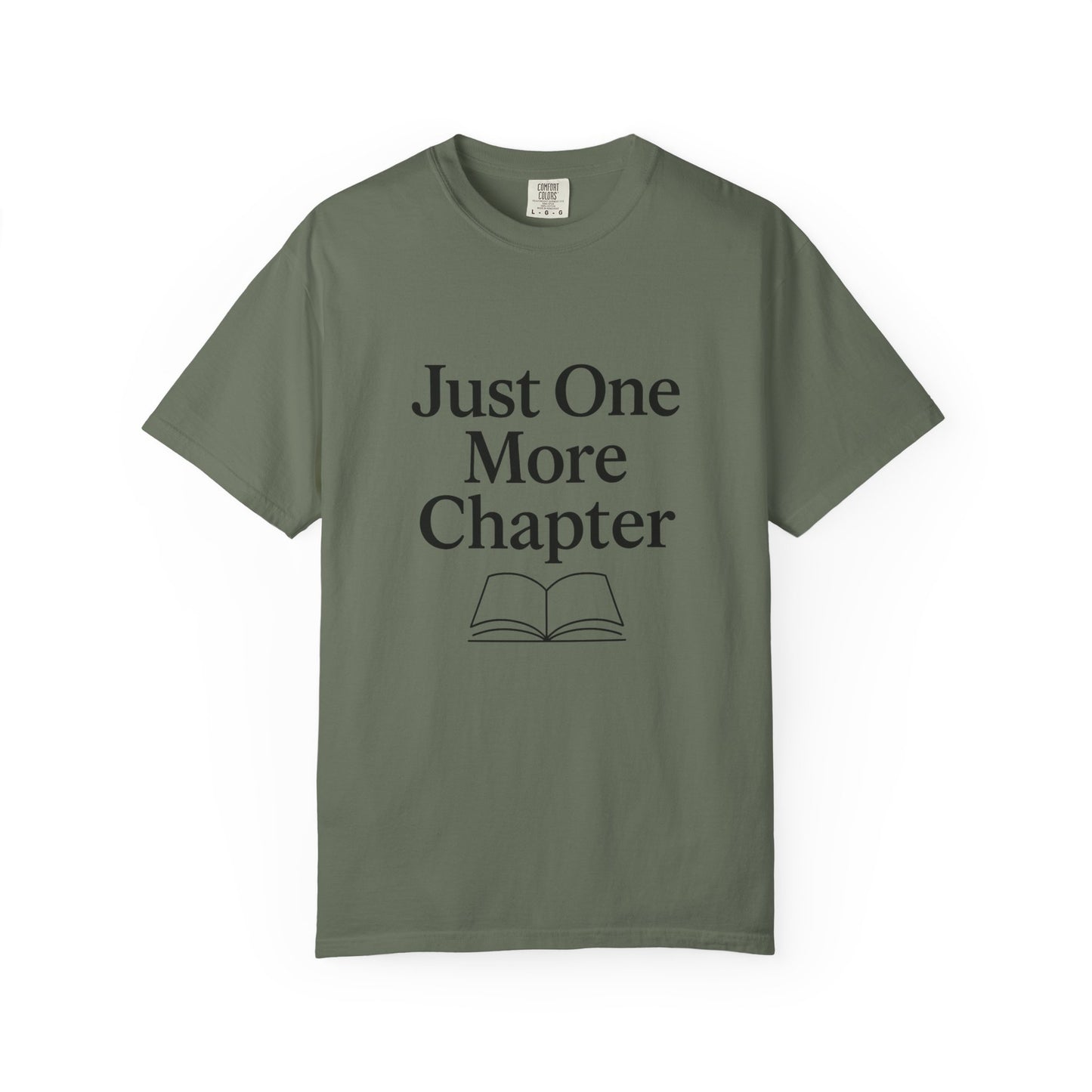 Just One More Chapter Comfort Colors T-shirt | Book Lover T-Shirt