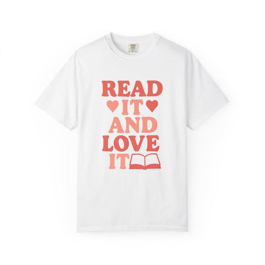 Read It Love It Book Lover's T-shirt | Comfort Colors T-shirt