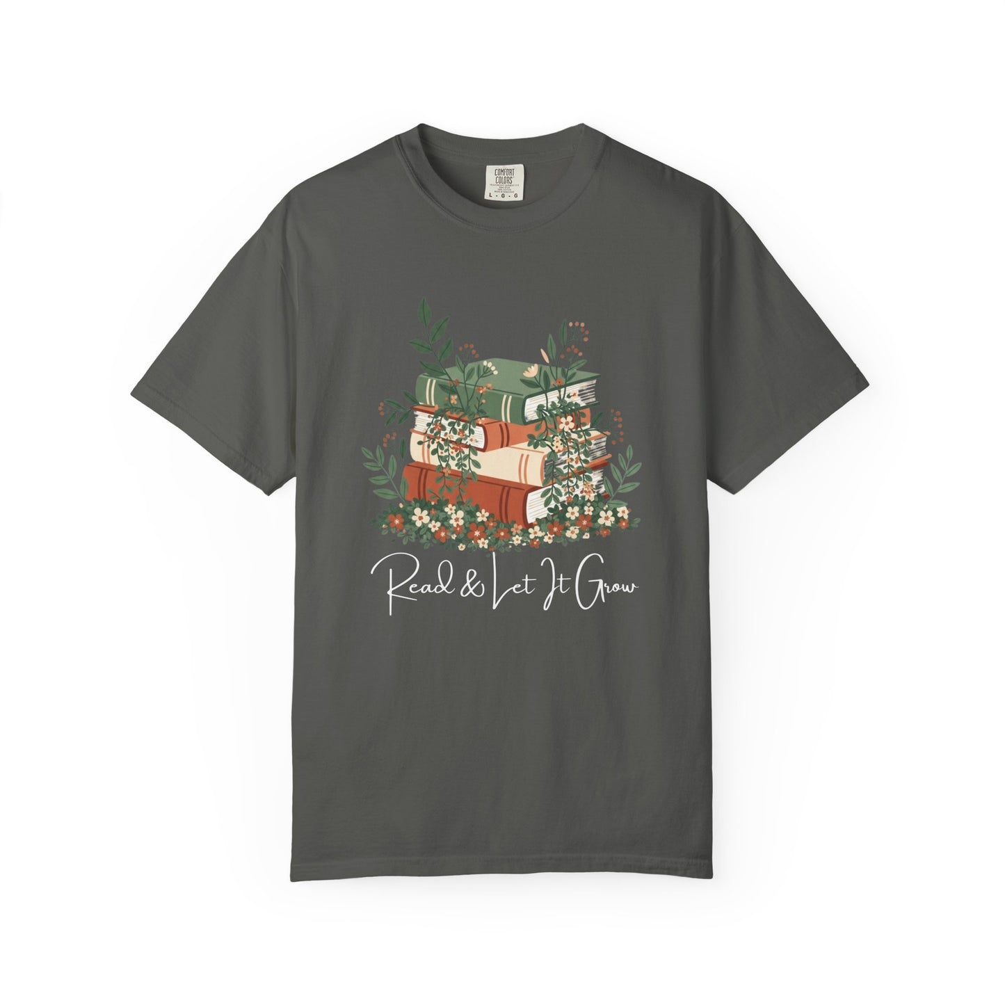 Read And Let It Grow Book Lover's T-shirt | Comfort Colors T-shirt