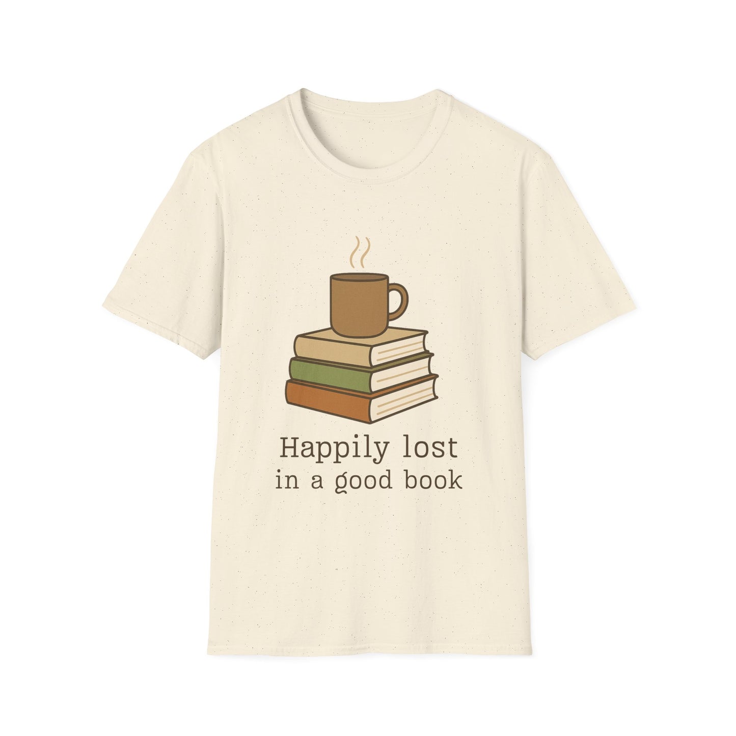 Happily lost in a good book T-shirt | Book Lover T-Shirt - Unisex Softstyle