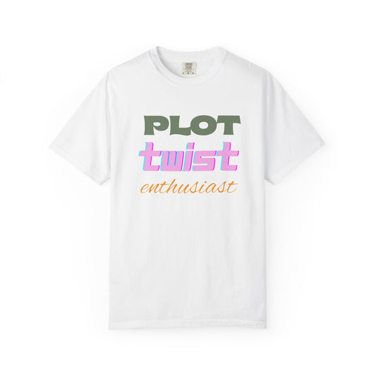 Plot Twist Enthusiast Book Lover T-shirt | Comfort Colors T-shirt