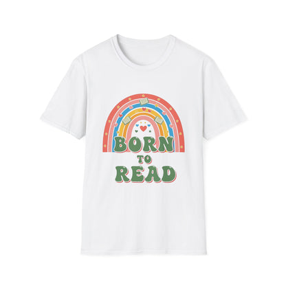 Born to Read T-Shirt | Rainbow Book Lover's Unisex T-shirt