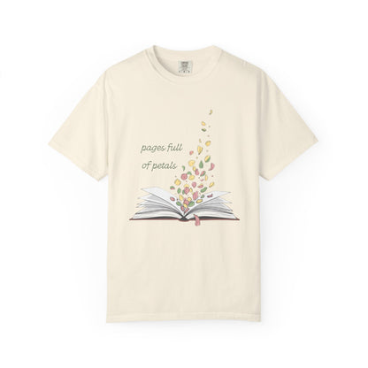Pages Full of Petals Book Lover T-shirt | Comfort Colors T-shirt