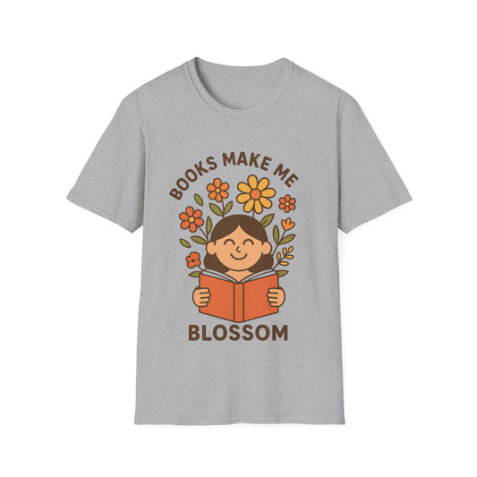 Books make me blossom T-Shirt | Floral Book Lover's Unisex T-shirt