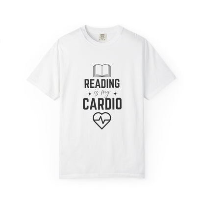Reading Is My Cardio Book Lover's T-Shirt | Comfort Colors T-shirt