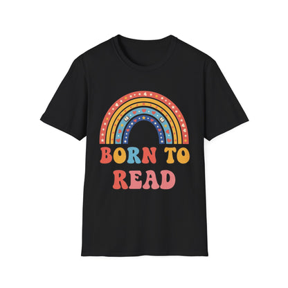 Born to Read T-Shirt | Rainbow Book Lover's Unisex T-shirt