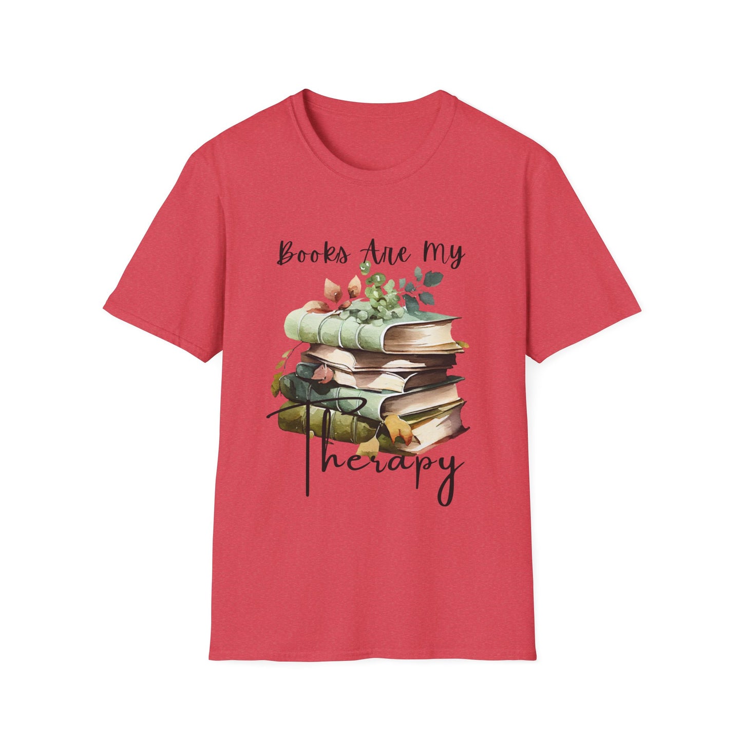 Books are my therapy t-shirt | Book Lover Unisex T-Shirt