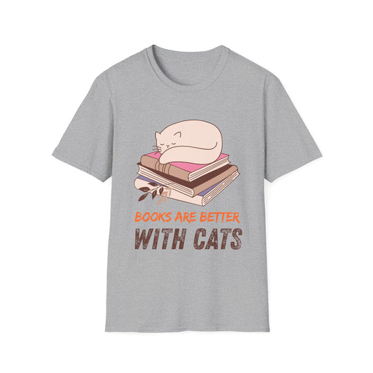 Books are Better with Cats | Cat Lover T-Shirt