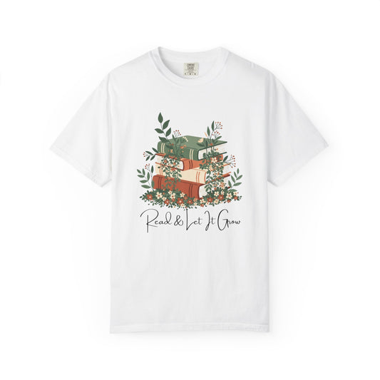Read And Let It Grow Book Lover's T-shirt | Comfort Colors T-shirt