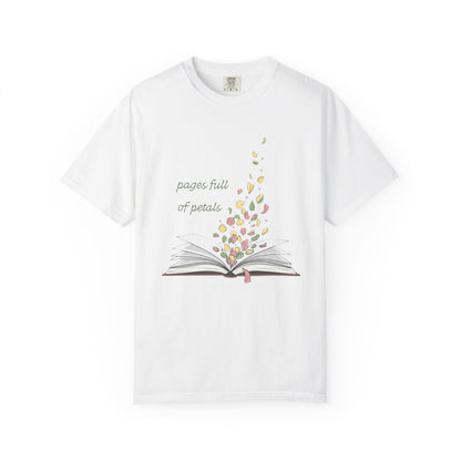 Pages Full of Petals Book Lover T-shirt | Comfort Colors T-shirt