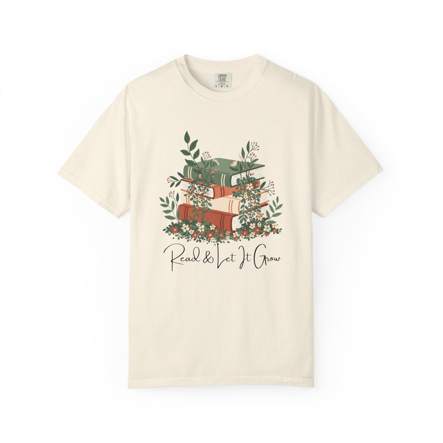 Read And Let It Grow Book Lover's T-shirt | Comfort Colors T-shirt