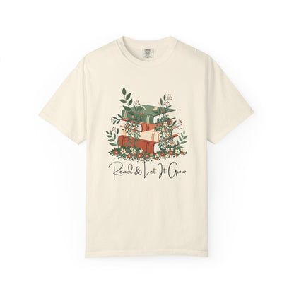 Read And Let It Grow Book Lover's T-shirt | Comfort Colors T-shirt