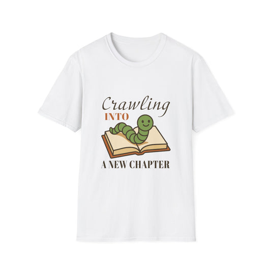 Crawling into a new chapter T-Shirt
