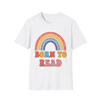 Born to Read T-Shirt | Rainbow Book Lover's Unisex T-shirt