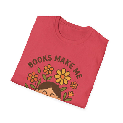 Books make me blossom T-Shirt | Floral Book Lover's Unisex T-shirt